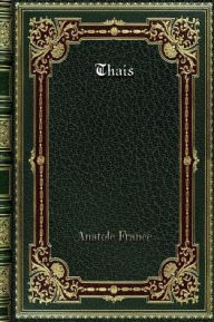 Title: Thais, Author: Anatole France