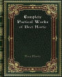 Complete Poetical Works of Bret Harte