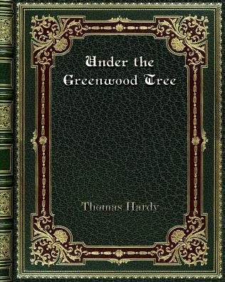 Under the Greenwood Tree