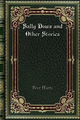 Sally Dows and Other Stories