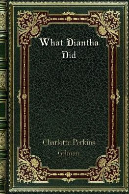 What Diantha Did