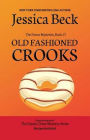 Old Fashioned Crooks