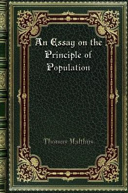 An Essay on the Principle of Population