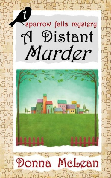 A Distant Murder (sparrow falls mystery 1)