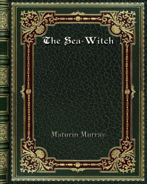 the Sea-Witch: or. African Quadroon A Story of Slave Coast