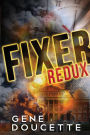 Fixer Redux