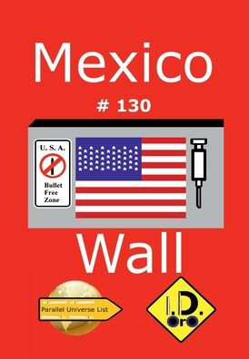 Mexico Wall 130 (Edizione Italiana)