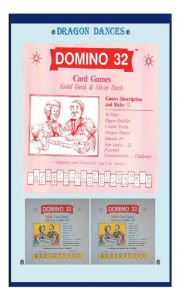 Title: DOMINO 32 Card Games: Description & Rules with 7 rainbow-color Dragon Dances (Pai Gow, Tien Gow, Bagchen...related):, Author: Domino 32 Company