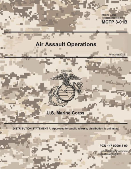 Marine Corps Tactical Publication MCTP 3-01B Air Assault Operations February 2019