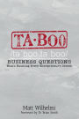 Taboo Business Questions: What's Haunting Every Entrepreneur's Growth