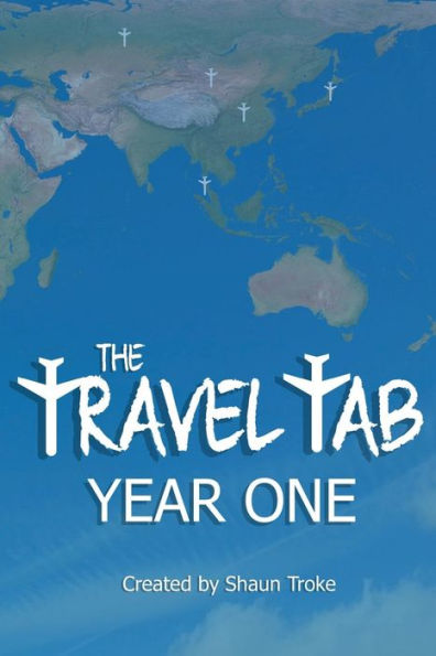 The Travel Tab: Year One:
