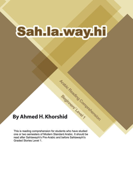 Sahlawayhi Arabic Reading Comprehension I: Level I