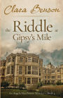 The Riddle at Gipsy's Mile