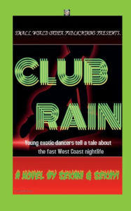 Title: CLUB RAIN, Author: SEKANI PERKINS