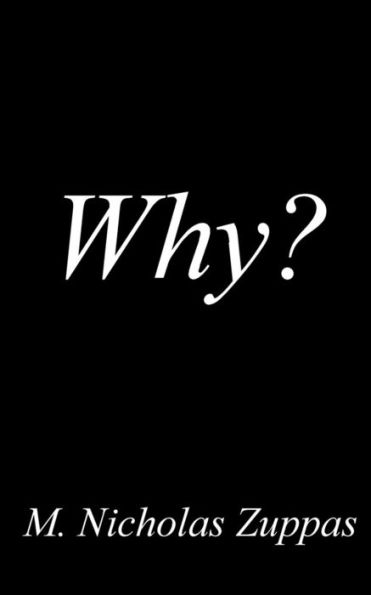 Why?