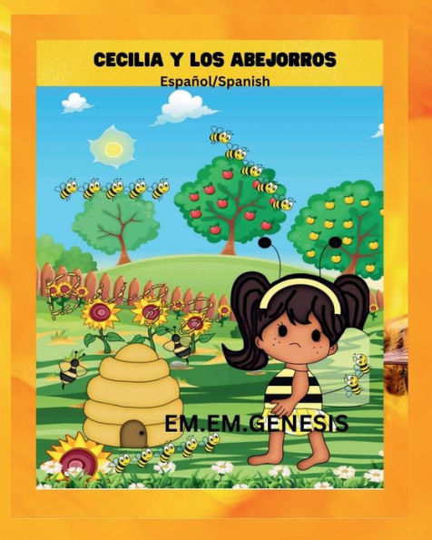 CECILIA Y LOS ABEJORROS