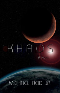 Title: Khaos, Author: Michael Reid Jr