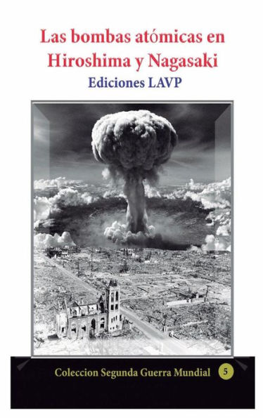 Las bombas atï¿½micas en Hiroshima y Nagasaki: Informe de los ingenieros del proyecto Manhattan