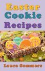 Easter Cookie Recipes