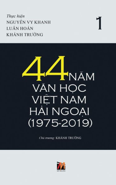 44 Nam Van Hoc Viet Nam Hai Ngoai (Tap 1) - New Version