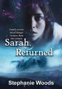 Sarah, Returned