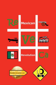 Title: #MexicanRevolution (Ediciï¿½n en Espaï¿½ol), Author: I. D. Oro