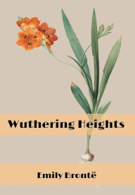 Title: Wuthering Heights (Illustrated), Author: Emily Brontë