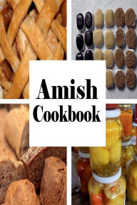 Title: Amish Cookbook, Author: Laura Sommers