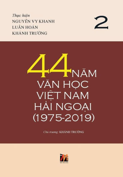 44 Nam Van H?c Vi?t Nam H?i Ngo?i (1975-2019) - T?p 2 (hard cover with jacket)