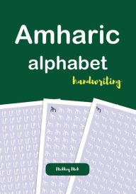 Title: Amharic Alphabet Handwriting, Author: Nickkey Nick