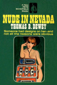 Title: Nude in Nevada, Author: Thomas B. Dewey