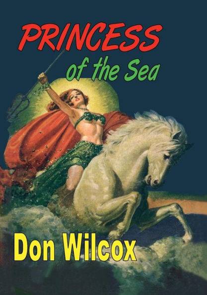 Pulp Tales Presents #4: Princess of the Sea: