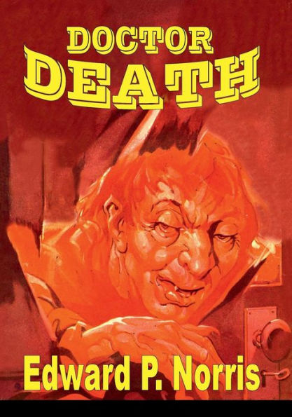 Pulp Tales Presents #6: Doctor Death: