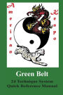 American Kenpo 24 Technique System Green Belt Quick Reference