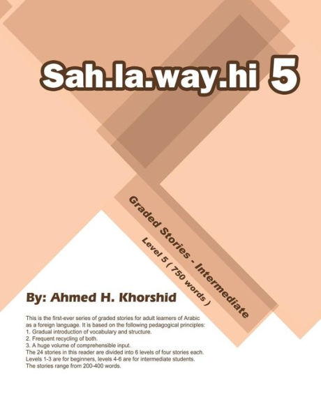 Sahlawayhi Graded Stories for Intermediate Students Level V