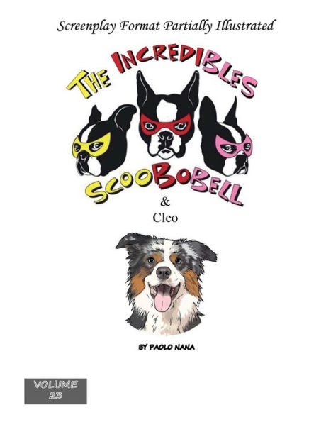 The Incredibles Scoobobell & Cleo (Volume 23)