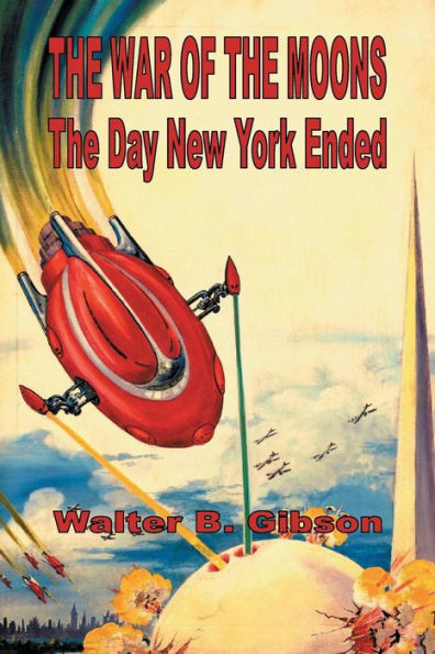 the War of Moons/The Day New York Ended