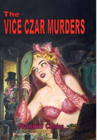 Title: The Vice Czar Murders, Author: Franklin Charles