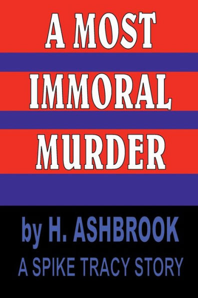 A Most Immoral Murder