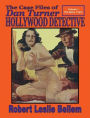 The Case Files of DAN TURNER HOLLYWOOD DETECTIVE Volume 1