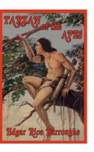 Title: Tarzan of the Apes, Author: Edgar Rice Burroughs