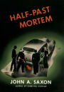 Half-Past Mortem