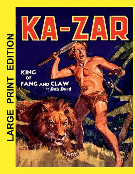 Ka-Zar: King of Fang and Claw: