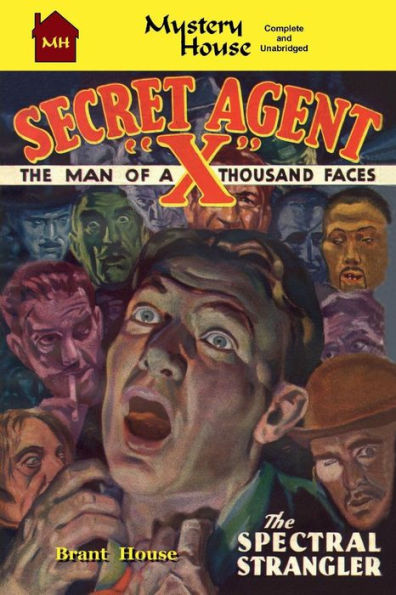 Secret Agent "X" Book 2: The Spectral Strangler: