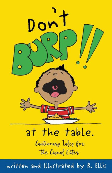 Don't Burp at the Table