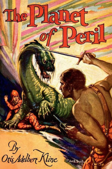 The Planet of Peril