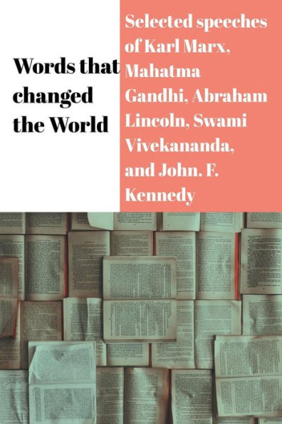 WORDS THAT CHANGED THE WORLD.......