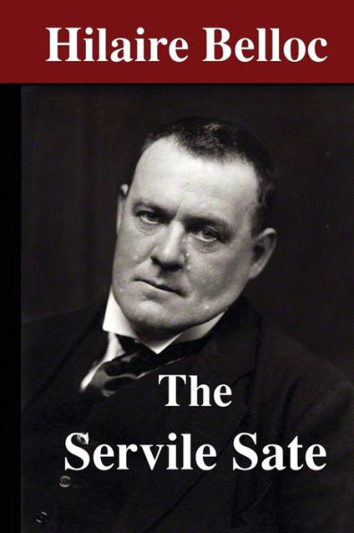 The Servile State