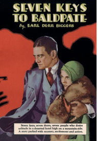 Title: Seven Keys to Baldpate, Author: Earl Derr Biggers