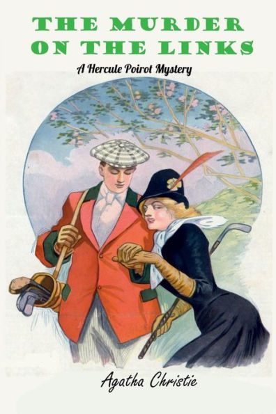 A Murder on the Links: Hercule Poirot Mystery